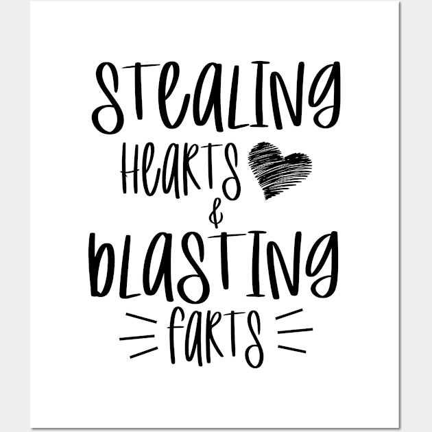 Stealing Hearts & Blasting Farts Gift Wall Art by OriginalGiftsIdeas